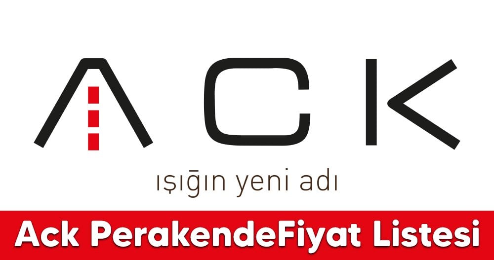 Ack Aydınlatma Perakende fiyat listesi