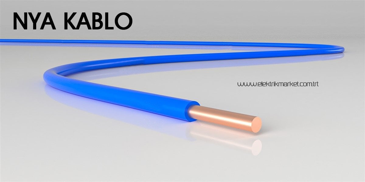 NYA Kablo Çeşitleri